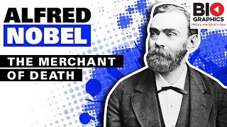 Alfred Nobel The Merchant of Death [upl. by Anayk]