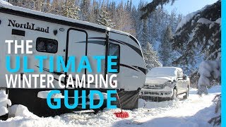 WINTER RV CAMPING THE ULTIMATE HOW TO GUIDE [upl. by Raoul]