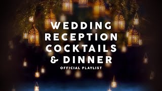 Wedding Reception Cocktails amp Dinner  Lounge Music [upl. by Ehtyaf414]