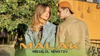 Mirjalol Nematov  Malak Official Music Video [upl. by Rockel]