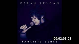 002 Ferah Zeydan  Yanlışız Senle Türkçe Müzik [upl. by Nylecoj]