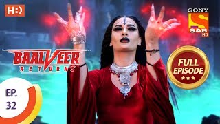 Baalveer Returns  Ep 32  Full Episode  23rd October 2019 [upl. by Hanser761]