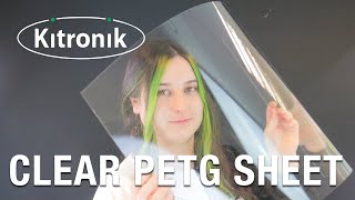 Clear PETG polyethylene terephthalate glycol Sheets from Kitronik [upl. by Aener]