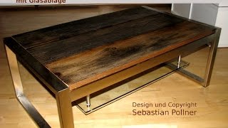 Anleitung Designer Couchtisch aus Altholz Reclaimed wood [upl. by Sadoff16]