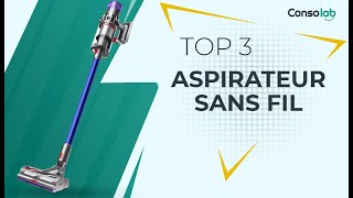 🏆 TOP 3  MEILLEUR ASPIRATEUR SANS FIL COMPARATIF [upl. by Elleinahc]