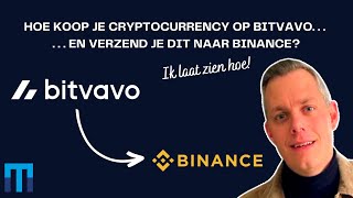 Cryptocurrency kopen op Bitvavo en versturen naar Binance [upl. by Atiuqihs]