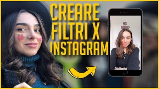 CREARE I FILTRI PER INSTAGRAM IN 10 MINUTI [upl. by Alys]