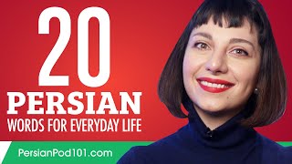 20 Persian Words for Everyday Life  Basic Vocabulary 1 [upl. by Nosyt]