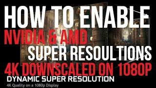 How To Enable DSR amp VSR  Super Resolution  Downscaling 4k on a 1080p Monitor [upl. by Misab]