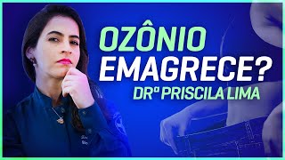 OZÔNIO EMAGRECE Elimina GORDURA [upl. by Suiremed]