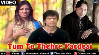 Tum To Thehre Pardesi Full Video Song OFFICIAL  Altaf Raja  Ishtar Regional [upl. by Lehte291]