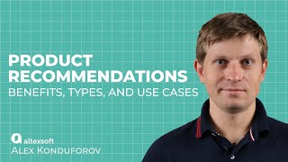 Product recommendations benefits types and use cases [upl. by Brianne955]