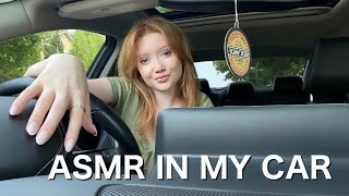 ASMR In My Car [upl. by Pinette]