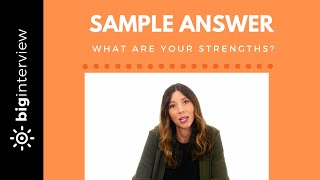 What Are Your Strengths  Sample Answer Work Ethic [upl. by Refiffej]