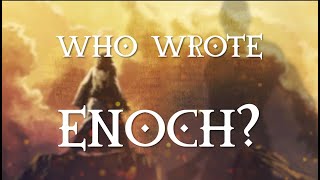 The Book of Enoch Examined [upl. by Ernestus787]