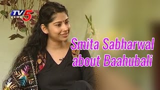 Smita Sabharwal About Baahubali Movie  IAS Officer Special Interview  TV5 News [upl. by Mialliw]