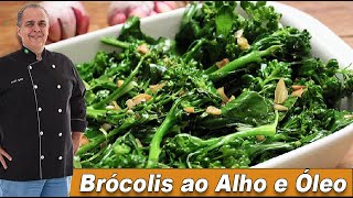 Brócolis ao Alho e Óleo  Chef Taico [upl. by Lemmor]