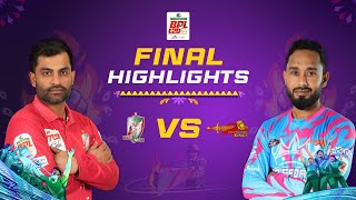 Highlights Final  Fortune Barishal vs Chittagong Kings [upl. by Tnarud]