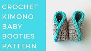 Crochet Kimono Baby Booties Pattern [upl. by Nosreffej]