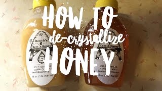 How to DeCrystallize Honey [upl. by Atcliffe]