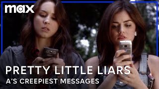 The Creepiest Messages From A  Pretty Little Liars  Max [upl. by Carissa]