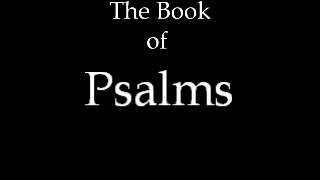 The Book of Psalms [upl. by Noerb728]