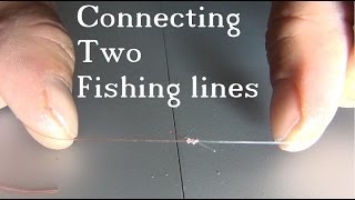 Tie 2 Fishing Lines Together  The Easy amp Strong Knot [upl. by Attikin680]