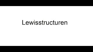 Lewisstructuur kort Hoe teken ik een Lewisstructuur Wat is een formele lading [upl. by Leeth492]