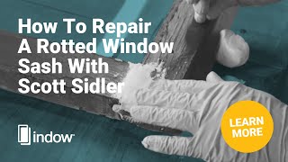 How to Repair a Rotted Window Sash [upl. by Birkle]