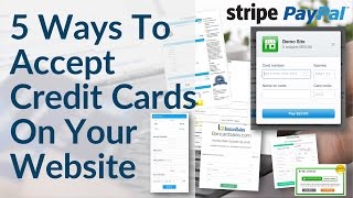 Accept Credit Card Payments On Your Website  5 Ways Including Paypal Stripe amp Merchant Account [upl. by Teri]