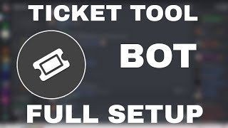 How To Setup Ticket Tool Bot 2021  The Best Discord Ticket Bot HINDI [upl. by Haimes]