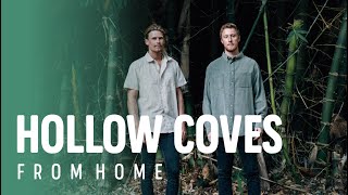 Hollow Coves  Evermore  Home Cardinal Sessions From Home [upl. by Sinnelg]