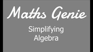 Simplifying Algebra [upl. by Nodarse]