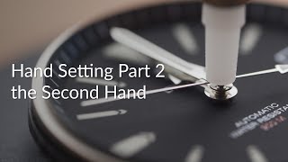 Watch hand installation detailed guide part 2 Second hand setting Challenging [upl. by Ykceb]