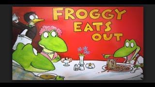 Froggy Eats Out  Storytime with Miss Rosie [upl. by Welles317]