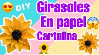 Como hacer girasoles 🌻 en papel cartulina fáciles [upl. by Ecinahc]