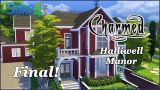 The Sims 4  Halliwell Manor  Charmed Final  Download [upl. by Cyrill32]