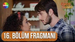 Güzel Günler  16 Bölüm Fragmanı guzelgunlerdizi [upl. by Jaymie738]