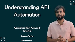 Rest Assured API Automation  Understanding API automation [upl. by Anallij717]