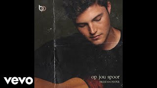 Brendan Peyper  Op Jou Spoor Official Audio [upl. by Brathwaite]