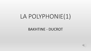 LA POLYPHONIE 1  Bakhtine et Ducrot [upl. by Fitzpatrick]