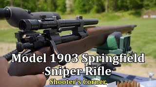 Model 1903 Springfield Sniper Rifle  Shooters Corner [upl. by Anivlem75]