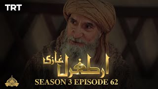 Ertugrul Ghazi Urdu  Episode 62  Season 3 [upl. by Vick260]