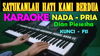 SATUKAN LAH HATI KAMI  KARAOKE NADA PRIA [upl. by Rella876]