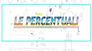 Le concentrazioni percentuali [upl. by Tihor57]