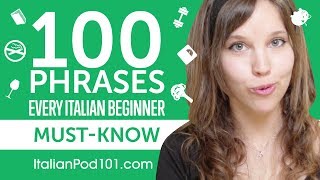 100 Phrases Every Italian Beginner MustKnow [upl. by Wheelwright]