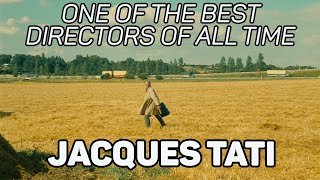 Jacques Tati  One of The Best Directors of All Time [upl. by Savihc]