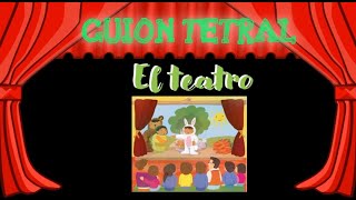 El guion teatral para niños Español  Primer grado [upl. by Hairahs336]