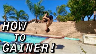 HOW TO DO A GAINER [upl. by Vahe892]