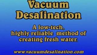 Vacuum Desalination [upl. by Hajidahk]